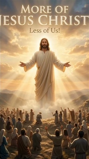 🎵 MORE OF JESUS CHRIST! LESS OF ME! | More About Jesus Hymn
