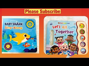 Kids Book Read Aloud: CoComelon Let’s All Sing Together Music Book| Pinkfong Baby Shark Sing-Along
