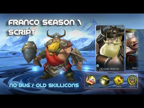 Script Franco Old Season 1 | Old Skill Icons & No Bug | MLBB (NO EFFECTS)