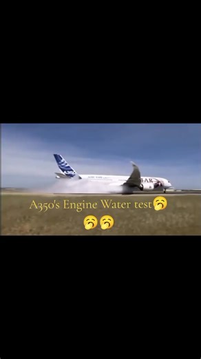 A350 vs B777: Engine Water Test Comparison