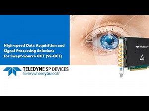 High-speed Data Acquisition and Signal Processing Solutions for Swept-Source OCT (SS-OCT)