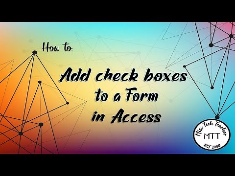 IGCSE ICT (0417) Adding Check boxes to a form (Access 2007)