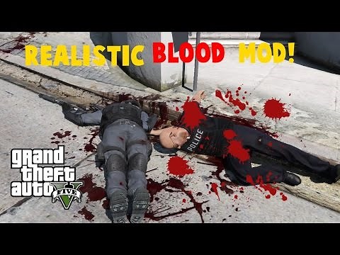 GTA V Realistic Blood Mod! (Blood Enhancement Mod)