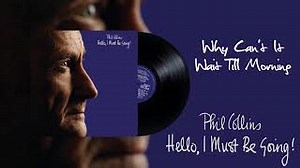 Phil Collins - Why Can't It Wait Till Morning (2016 Remaster) Chords - ChordU