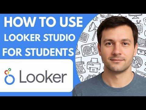 How to use Looker Studio for students Full Guide 2026 Step by Step