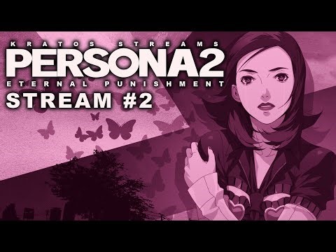 Persona 2 Eternal Punishment Stream with Kratos Part 2: The PSP Version!