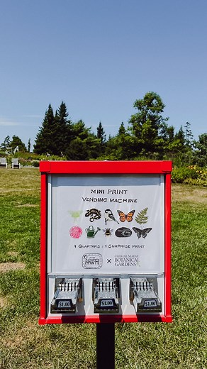 4.7K views · 88 reactions | Get your quarters ready, there is now an @inciardi mini print vending machine at the Gardens! You’ll find this machine located in the Cafe. Bring 4 quarters to get your surprise botanical-related prints!  | Coastal Maine Botanical Gardens | Facebook