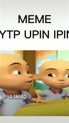 meme ytp Upin Ipin