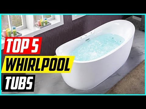 Top 5 Best Whirlpool Tubs