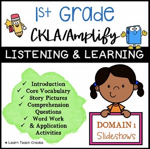 Grade 1 CKLA | Domain 1 | Listening and Learning Slideshows