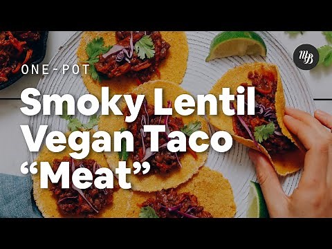1-Pot Smoky Lentil Vegan Taco "Meat" | Minimalist Baker Recipes