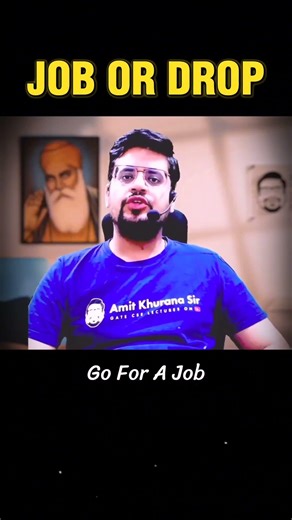JOB VS DROP || #amitkhurana #motivation #csesyllabus #gate2027