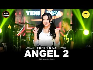 Yeni Inka - Angel 2 (Official Music Yi Production) Tombo Teko Loro Lungo