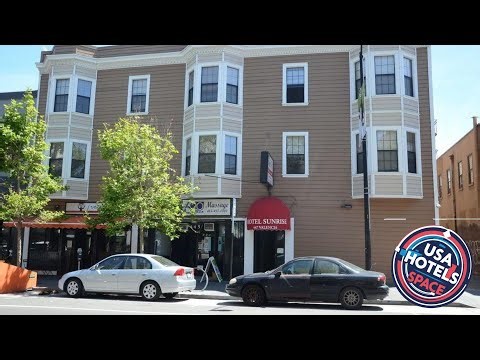 Hotel Sunrise | San Francisco (CA), United States | Hotel Review 🏨