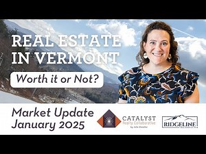 Real Estate Market Update - Vermont, January 2025