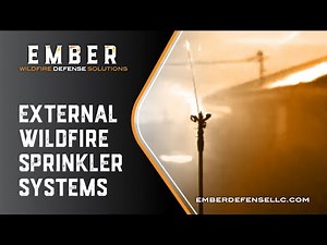 Ember Defense| External Wildfire Sprinkler Systems