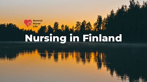 Nursing In Finland With 7 Honest Facts - Salary, Jobs, etc.