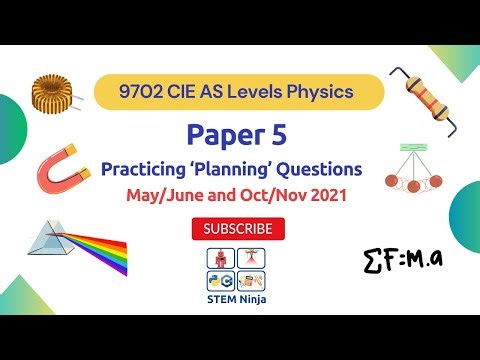 CIE A Levels Physics (9702) Paper 5 - Planning Questions Practice