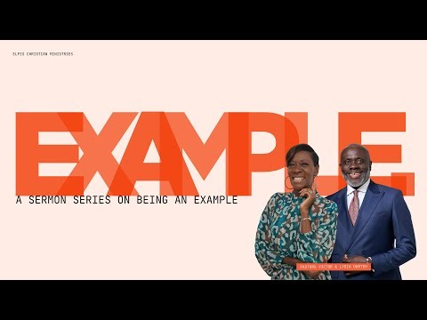 Being An Example | Sunday Service Teaching (1 Timothy 4:12)”