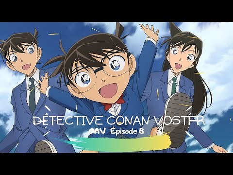 Détective Conan OAV 8: La détective lycéenne, l'affaire de Sonoko Suzuki VOSTFR