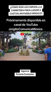 ¿CÓMO ES REALMENTE LLEGAR A CUETZALAN PUEBLA? ¿Muchas o pocas curvas ?? | Turismo Cuetzalan