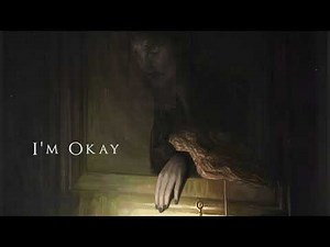 Dark Piano - I'm Okay