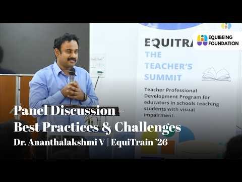 Session 3: Panel Discussion – Best Practices & Challenges | EquiTrain ’26 | EquiBeing Foundation