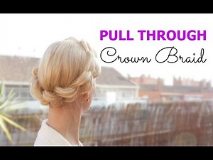 How to make a pull through | Faux crown braid | Hairs Affairs