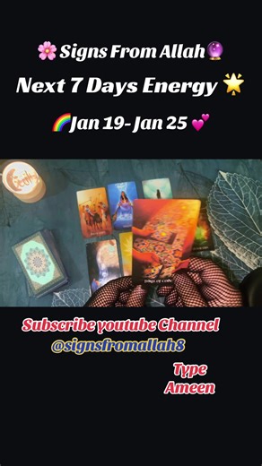 Next 7 Days Energy reading🔮💕🌈🌟🌸#signsfromAllah #fyyyyyyyyyyyyyyyy #tarotmessage #fypシ゚viral #sevendays