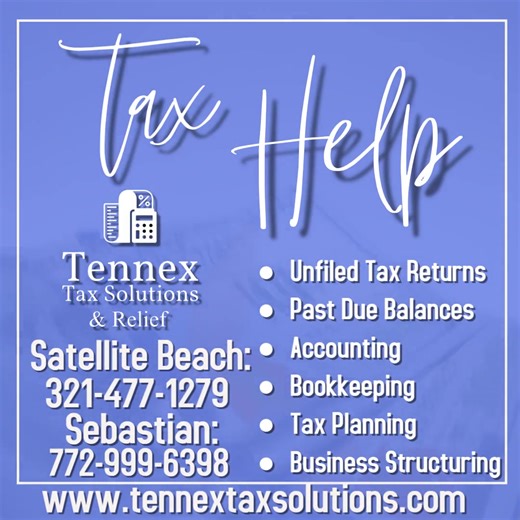 Resolve unfiled tax returns, past due balances, and get expert accounting, bookkeeping, and tax planning. Call Satellite Beach 321-477-1279 or Sebastian 772-999-6398 today. www.tennextaxsolutions.com #UnfiledReturns #TaxHelp #TaxPreparation #IRS #TaxPreparation #ResolveDebt | Tennex Tax Solutions | Facebook