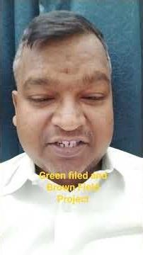 what is #Greenfiwld and #Brownfield project ...#Safety #Training