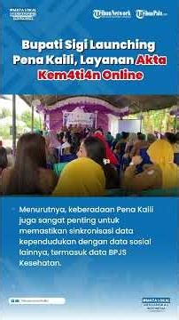 Bupati Sigi Launching Pena Kaili, Layanan Akta Kematian Online untuk Permudah Warga