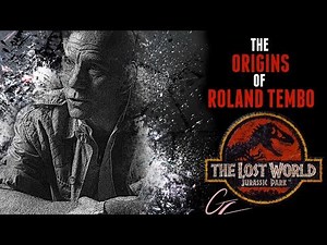 The Origins Of Roland Tembo - The Lost World: Jurassic Park's Pete Postlethwaite