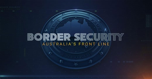 Watch Border Security: Australia's Front Line TV Show - Streaming Online | Nat Geo TV