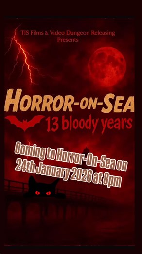 Horror on Sea: 13 Bloody Years” is a documentary celebrating the Horror-on-Sea Film Festival, it features numerous figures from the indie horror community, including directors and actors, and aims to showcase the festival’s impact on its community. | Horror On Sea Film Festival