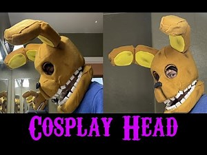 Making a New Spring Bonnie Cosplay Head
