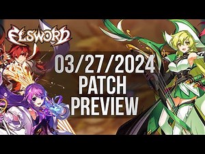 Elsword Official - 3/27/2024 Patch Preview