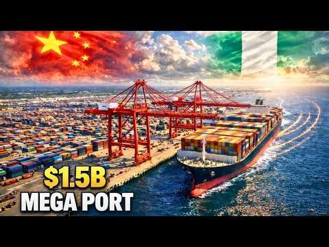 China’s $1.5B Mega Port in Nigeria Is Changing West Africa