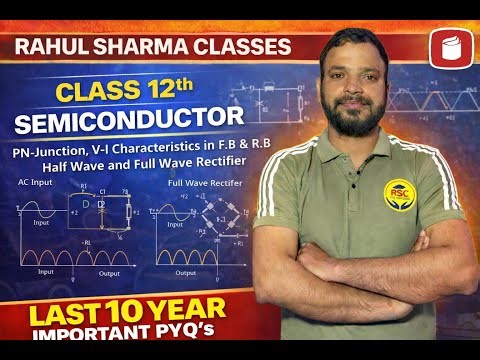 SEMICONDUCTOR CLASS 12TH PHYSICS CBSE BOARD 2026 PART 1