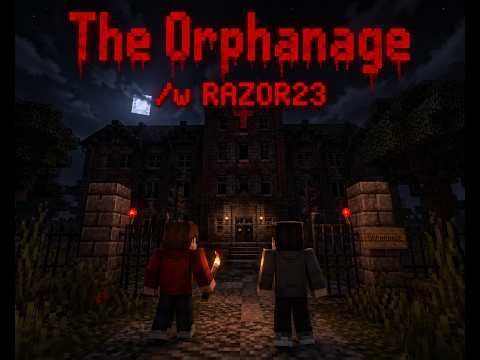 Minecraft Horror Map - The Orphanage /w @YTRAZOR23