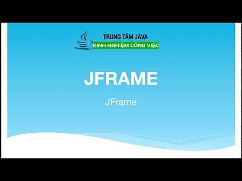 Bài 2 - Java Swing - JFrame