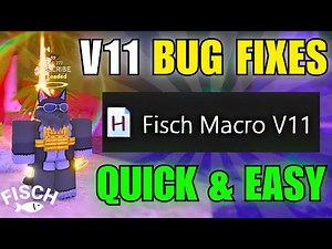 *2025* V11 BUG Fixes Roblox Fisch Macro!