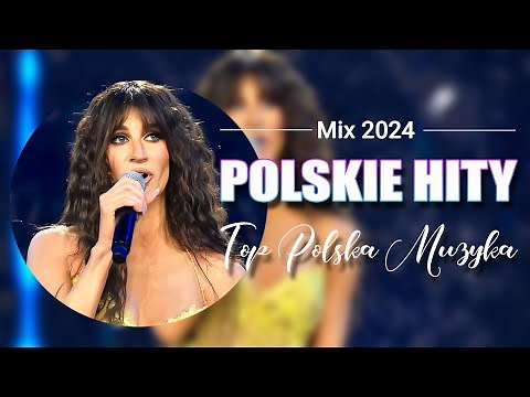 Muzyka Pop Polska - Top 100 Polska Muzyka Playlista - Najpiękniejsze Polskie Piosenki