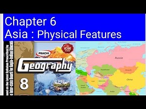 class 8 geography chapter 6 Asia Physical Features