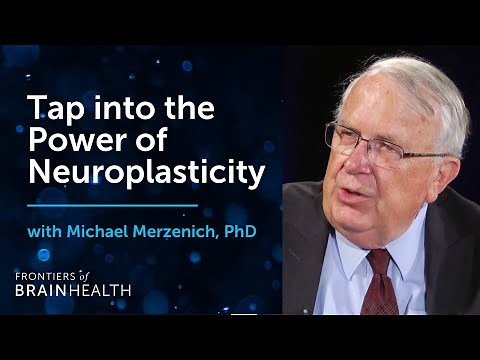 Tap into the power of neuroplasticity with Michael Merzenich, PhD