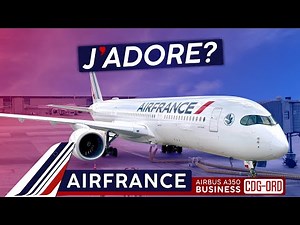 My NEW Favorite?! · AIR FRANCE A350 Business Class 🇫🇷 Paris to Chicago 🇺🇸 France Is In The Air