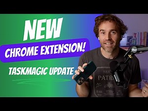 Update: A TaskMagic CHROME Extension!! FOR FREE