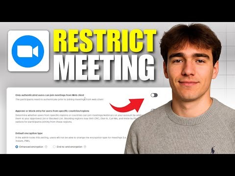 How To Ensure Only Authenticated Users Can Join Zoom (Tutorial 2026)