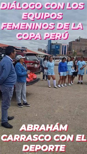 Diálogo con los equipos femeninos de la Copa Perú de Chilca. El deporte es sinónimo de salud y vida. Nuestro compromiso es apoyo total al deporte. #FernandoOrihuela #EmersonNolasco #AbrahámCarrascoSíCumple #HectorMelgarBarbachita #viraltiktok @FernandoOrihuela @Emerson Nolasco @BarbachitaOficial @Aguerridos de Junín @Carrasco & Ávila - Firma Legal @VersaelDiaz @Walter Conovilca @LINA CUBA - DIPUTADA @roly_Salazar @Mayumi López Unsihuay