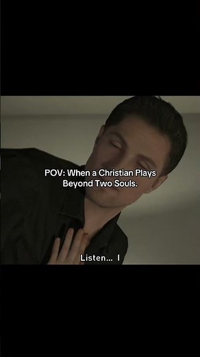 When a Christian Plays Beyond Two Souls. #christian #gamer